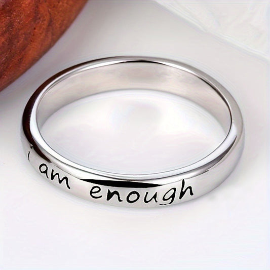 1pc Elegant Stainless Steel "I Am Enough" Inspirational Ring, Simple Daily Wear Jewelry for All Seasons